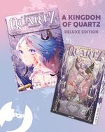 A Kingdom of Quartz Deluxe Edition